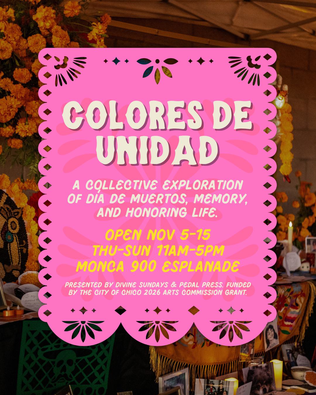 Colores de Unidad: Art Exhibition & Showcase