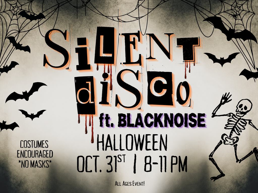 Halloween Silent Disco ft. Blacknoise