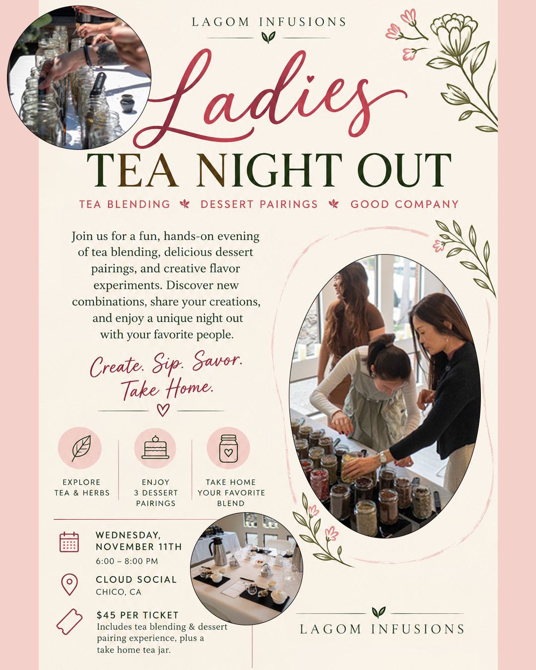 Ladies Tea Night Out: Tea Blending & Dessert Pairing